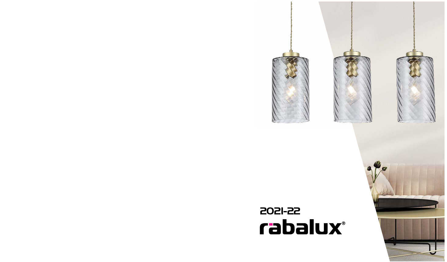 Katalog RABALUX - Lampy wewnętrzne i zewnętrzne 2021-22